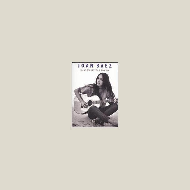 Joan Baez - How Sweet the Sound [DVD]