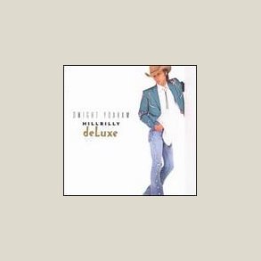Dwight Yoakam - Hillbilly Deluxe 