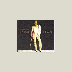 Dwight Yoakam - Very Best of 