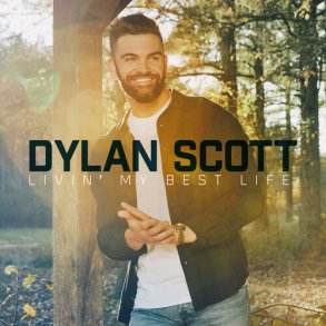 Dylan Scott -  Livin' My Best Life