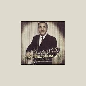 Earl Scruggs - Classic Bluegrass Live: 1959-1966 