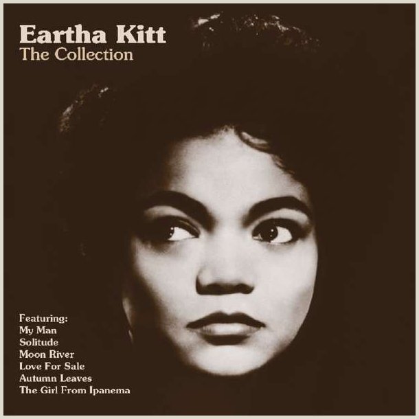 Eartha Kitt - The Collection 