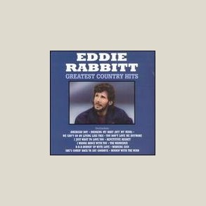 Eddie Rabbitt - Greatest Country Hits 