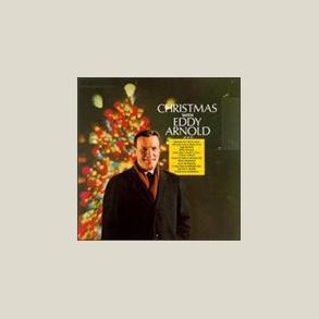Eddy Arnold - Christmas With Eddy Arnold 
