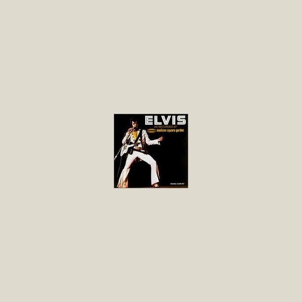 Elvis Presley - Elvis as Recorded at Madison Square Garden 