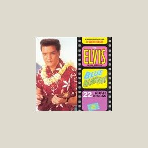 Elvis Presley - Blue Hawaii (2CD)