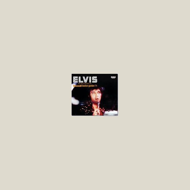 Elvis Presley -  As Recorded At Boston Garden �71 [LIVE] 