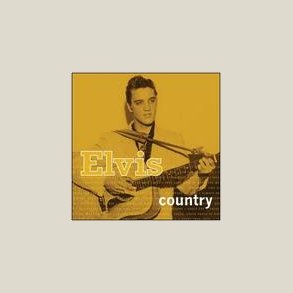 Elvis Presley - Elvis Country [REMASTERED] 