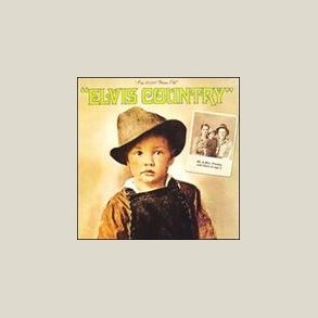 Elvis Presley - I'm 10,000 Years Old: Elvis Country 
