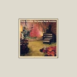 Elvis Presley - The Jungle Room Sessions  