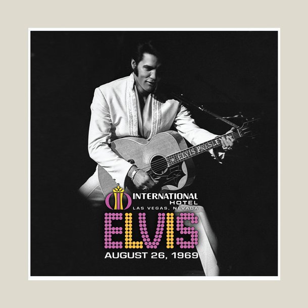 Elvis Presley - Live At The International Hotel, Las Vegas NV - August 26, 1969. [VINYL]