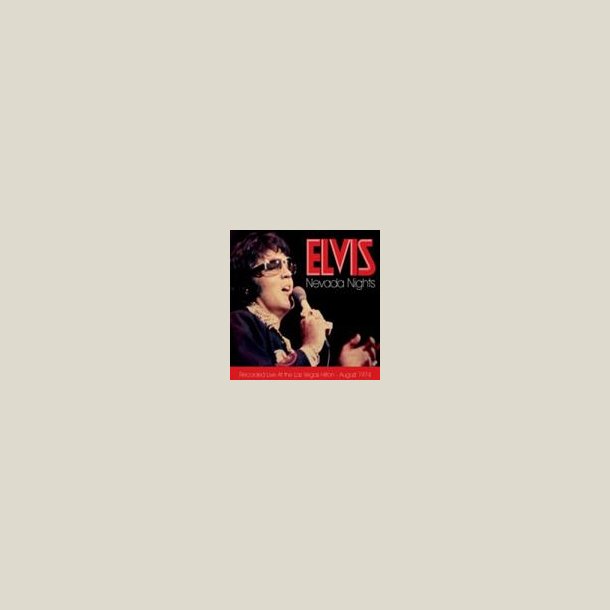 Elvis Presley - Nevada Nights [2 CD Set] [LIVE] 