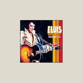 Elvis Presley - Tucson '76 [LIVE]