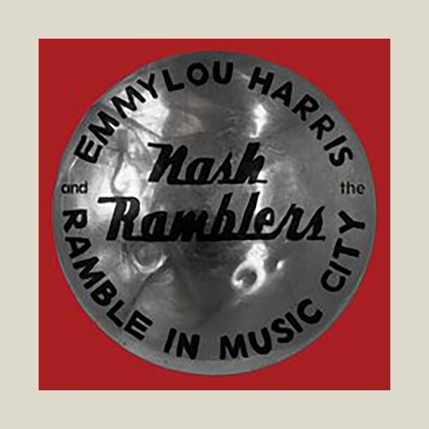 Emmylou Harris - Ramble In Music City: The Lost Concert (1990)