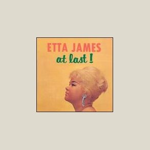 Etta James - At Last!  [EXTRA TRACKS] 