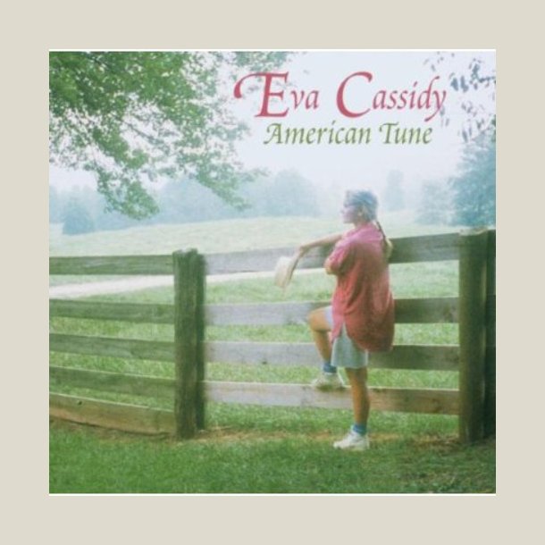 Eva Cassidy - American Tune