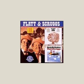 Flatt & Scruggs - His Family & Friends/Nashville 