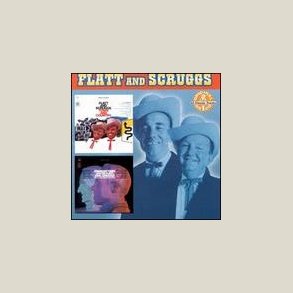 Flatt & Scruggs - Town & Country/Changin' Times 