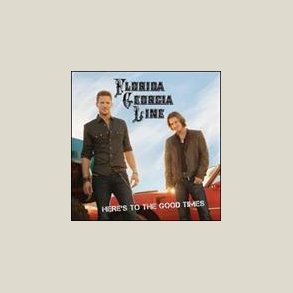 Florida Georgia Line - Here's to, The Good Times