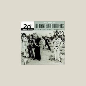 Flying Burrito Brothers - 20th Century Masters