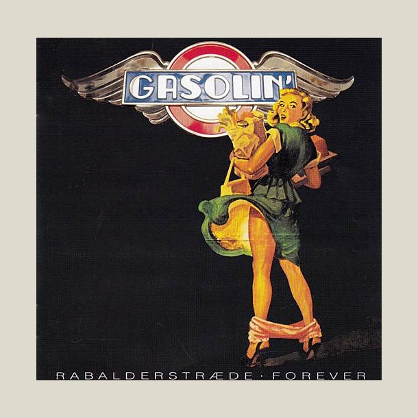 Gasolin - Rabalderstr�de Forever
