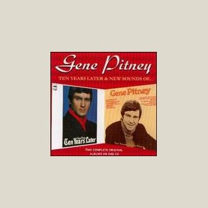 Gene Pitney - Ten Years Later / New Sounds of