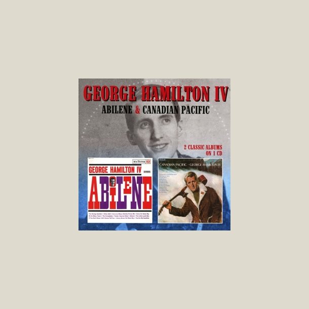 George Hamilton IV - Abilene / Canadian Pacific