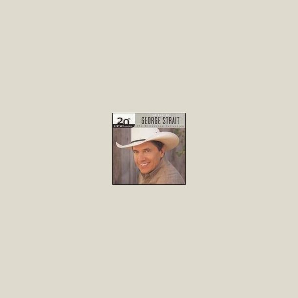 George Strait - 20th Century Masters