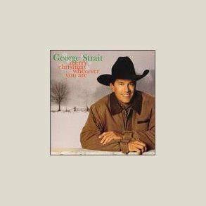 George Strait - Merry Christmas Wherever You Are 