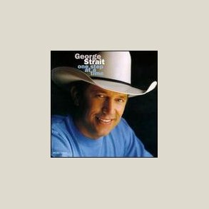 George Strait - One Step at a Time 