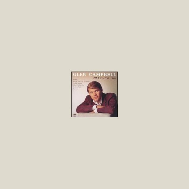 Glen Campbell - 20 Greatest Hits 