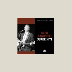 Glen Campbell - Super Hits 