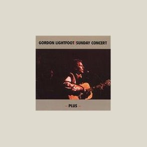 Gordon Lightfoot - Sunday Concert [LIVE]