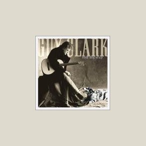 Guy Clark - Cold Dog Soup 
