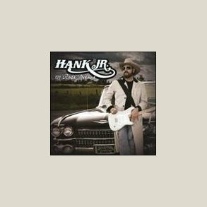 Hank Williams Jr. - 127 Rose Avenue 