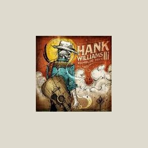 Hank Williams III  - Ramblin Man