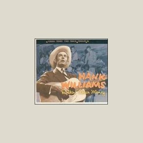 Hank Williams Sr. - Rockin' Chair Money