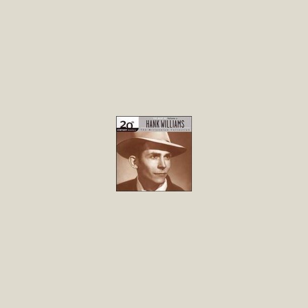 Hank Williams Sr - 20th Century Masters Vol. 2 [REMASTERED] 