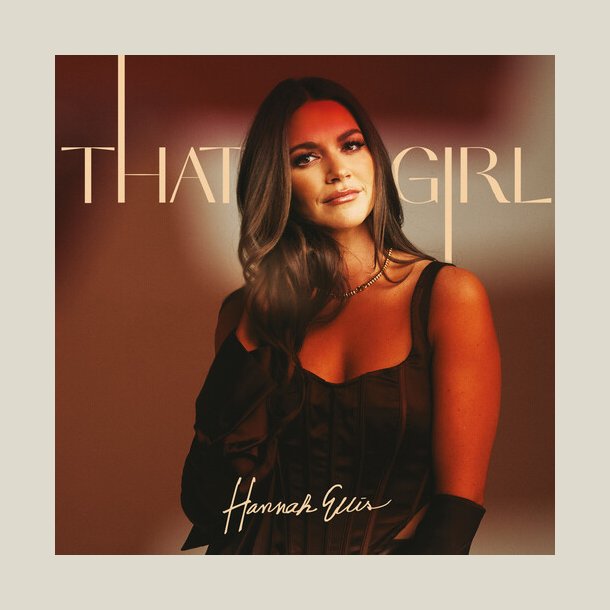 Hannah Ellis - That Girl