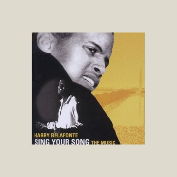 Harry Belafonte - Sing Your Song - The Music