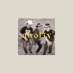 Hawkeye And Hoe - Hoofin