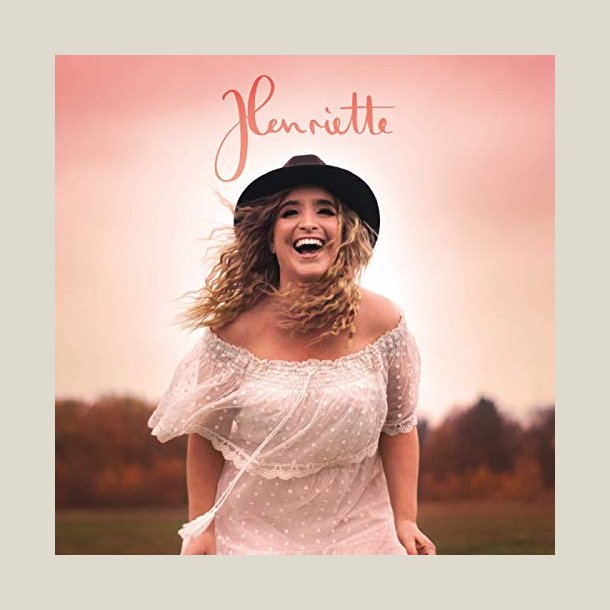 Henriette - Henriette