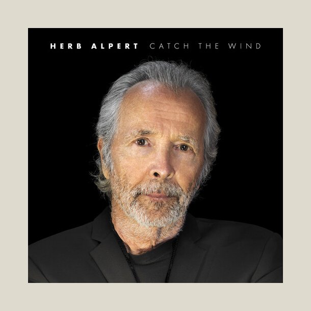 Herb Alpert - Catch The Wind