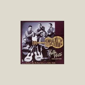 Highwaymen - Folk Hits Collection 