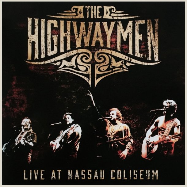 Highwaymen - Live At Nassau Coliseum  [VINYL]