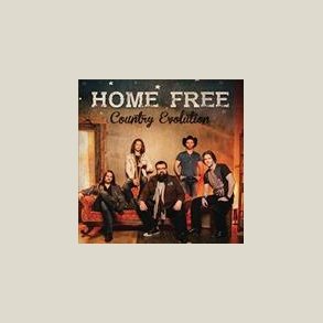 Home Free - Country Evolution