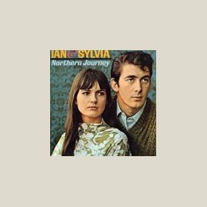 Ian & Sylvia  - Northern Journey