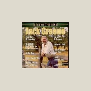 Jack Greene - Best of the Best