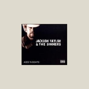 Jackson Taylor - Aces 'N Eights [Explicit Content]