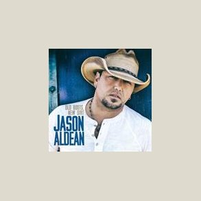 Jason Aldean - Old Boots New Dirt